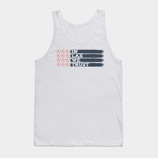 Lacrosse In Lax We Trust (weathered) Tank Top